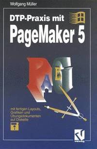 bokomslag DTP-Praxis mit PageMaker 5