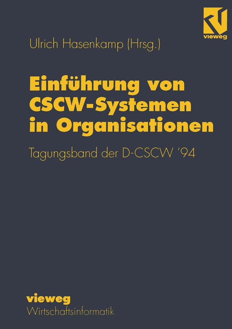 Ulrich Hasenkamp - Einführung von CSCW-Systemen in Organisationen, Häftad