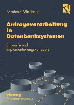 bokomslag Anfrageverarbeitung in Datenbanksystemen