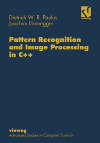 bokomslag Pattern Recognition and Image Processing in C++