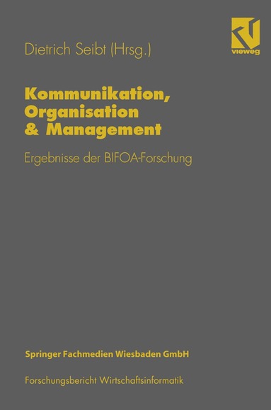 Dietrich Seibt - Kommunikation, Organisation & Management, Häftad