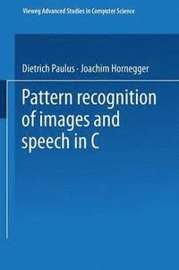 bokomslag Pattern Recognition of Images and Speech in C++