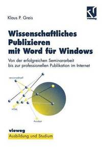 bokomslag Wissenschaftliches Publizieren mit Word fr Windows
