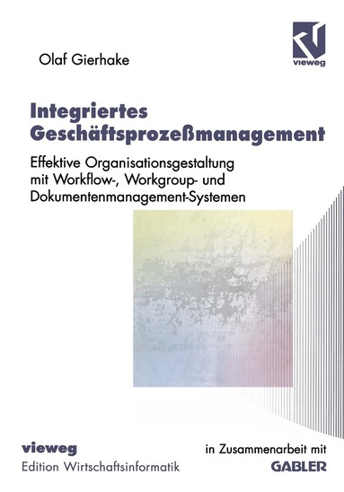Olaf Gierhake - Integriertes Geschäftsprozeßmanagement, Häftad