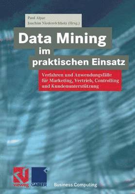 Data Mining im praktischen Einsatz 1