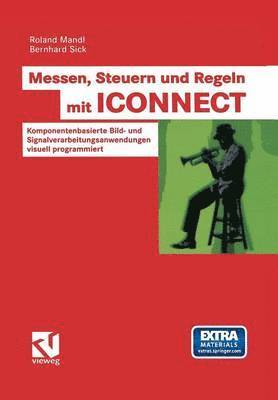 bokomslag Messen, Steuern und Regeln mit ICONNECT