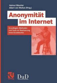 bokomslag Anonymitt im Internet