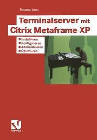 bokomslag Terminalserver mit Citrix Metaframe XP