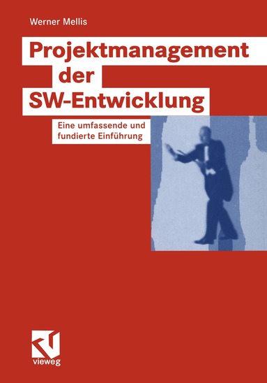Werner Mellis - Projektmanagement der SW-Entwicklung, Häftad