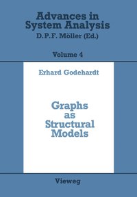 bokomslag Graphs as Structural Models: The Application of Graphs and Multigraphs in Cluster Analysis