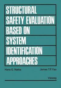 bokomslag Structural Safety Evaluation Based on System Identification Approaches