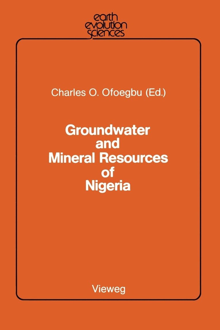 Charles O. Ofoegbu - Groundwater and Mineral Resources of Nigeria, Häftad