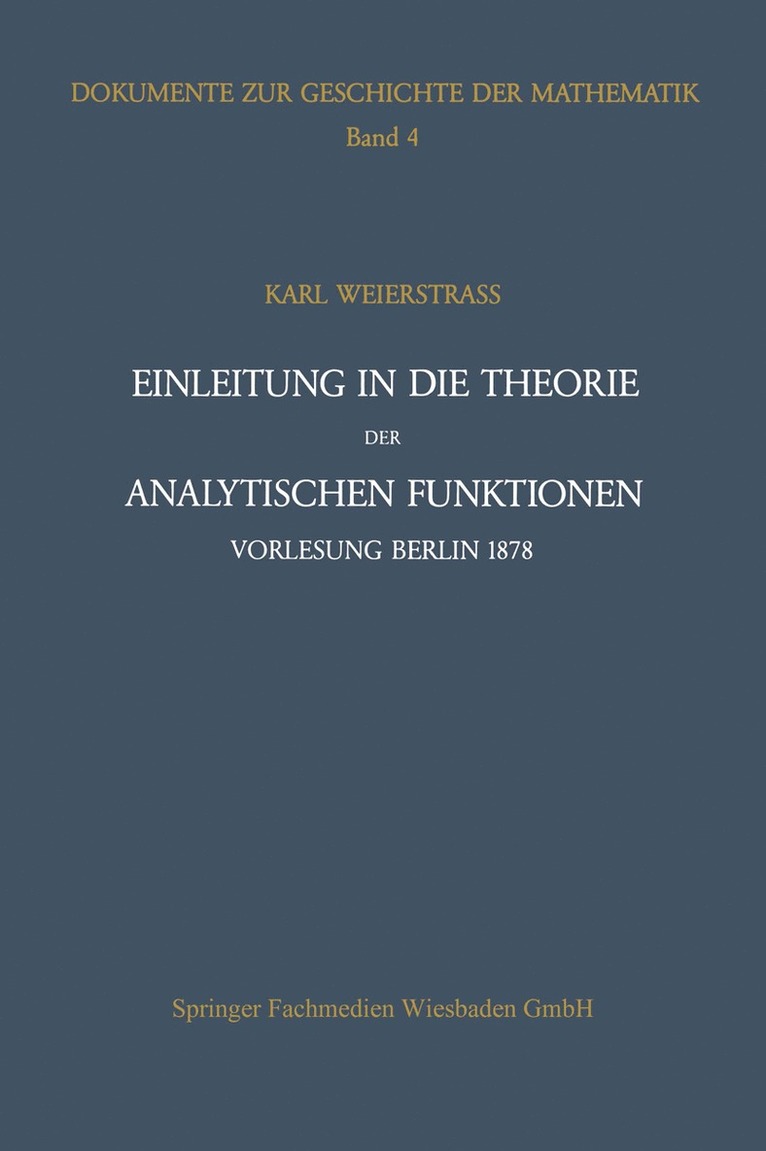 Karl Weierstraß, Peter Ullrich - Einleitung in die Theorie der analytischen Funktionen, Häftad