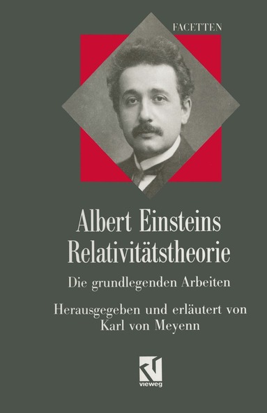 Albert Einstein, Karl von Meyenn - Albert Einsteins Relativitätstheorie, Häftad