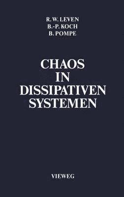 Chaos in dissipativen Systemen 1