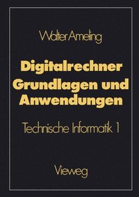 bokomslag Digitalrechner - Grundlagen und Anwendungen