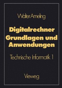 bokomslag Digitalrechner  Grundlagen und Anwendungen