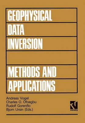 bokomslag Geophysical Data Inversion Methods and Applications