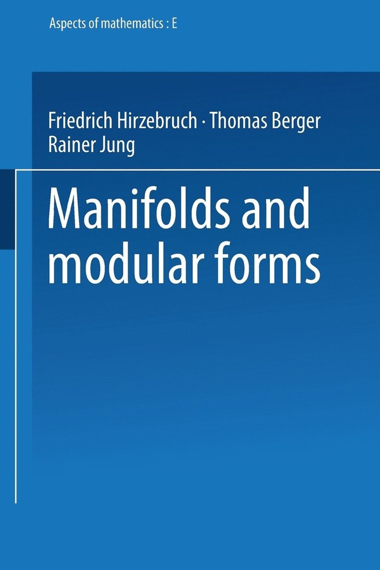 Manifolds And Modular Forms 1