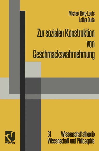Michael Borg-Laufs - Zur sozialen Konstruktion von Geschmackswahrnehmung, Häftad