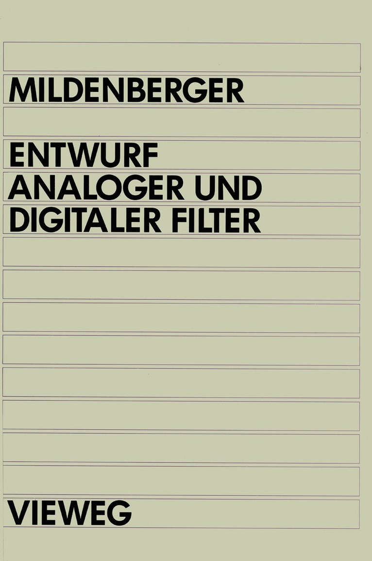 Entwurf analoger und digitaler Filter 1