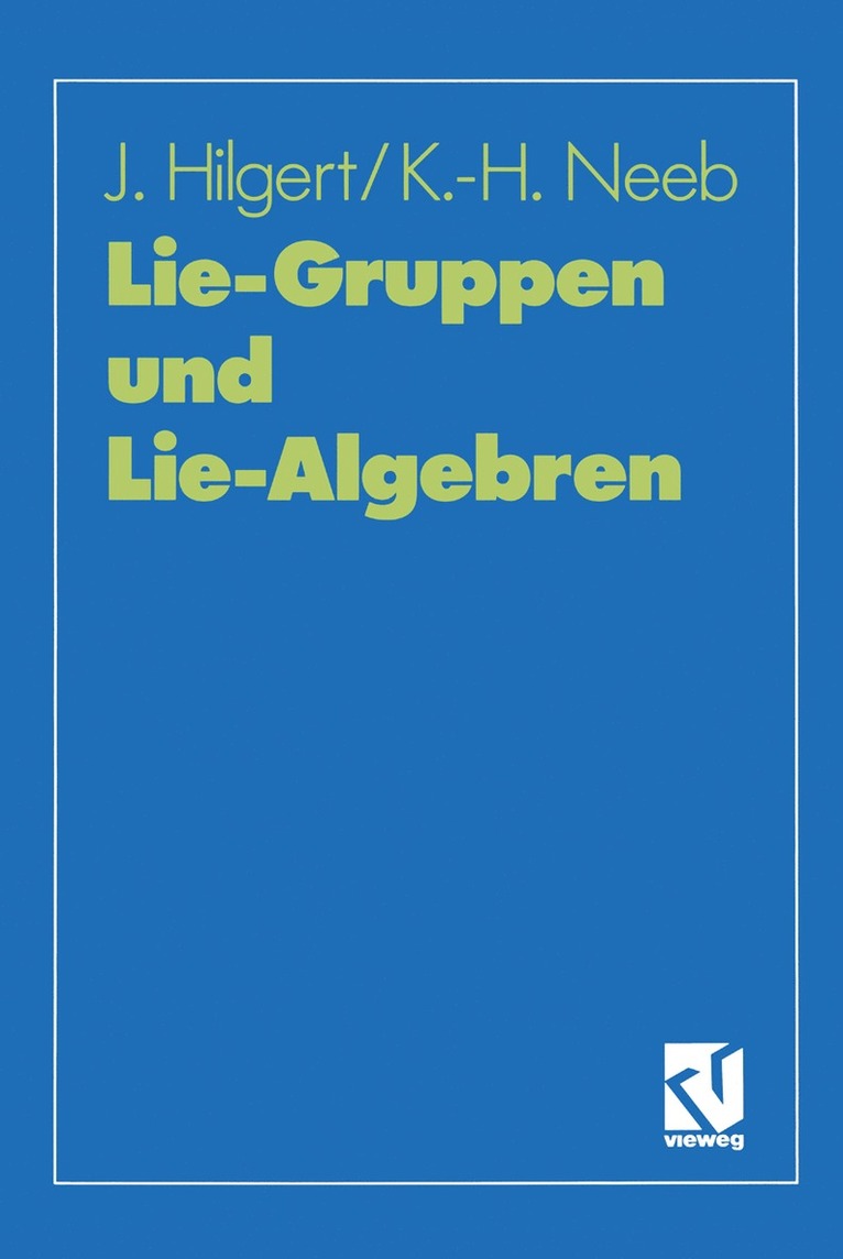 Lie-Gruppen und Lie-Algebren 1