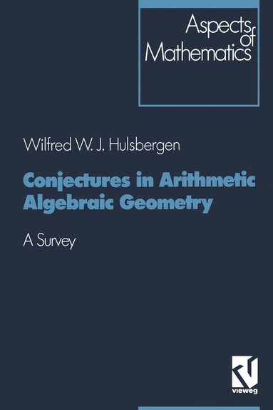 bokomslag Conjectures in Arithmetic Algebraic Geometry