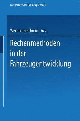 bokomslag Rechenmethoden in der Fahrzeugentwicklung