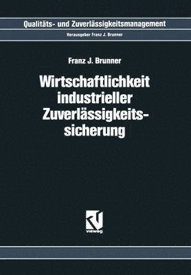 bokomslag Wirtschaftlichkeit Industrieller Zuverlssigkeitssicherung