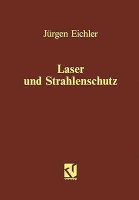 bokomslag Laser und Strahlenschutz