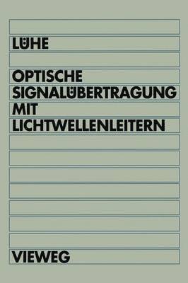 bokomslag Optische Signalbertragung mit Lichtwellenleitern