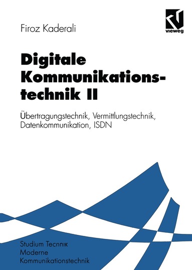 Firoz Kaderali - Digitale Kommunikationstechnik II, Häftad