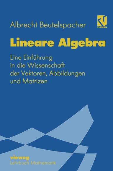 Albrecht Beutelspacher - Lineare Algebra, Häftad