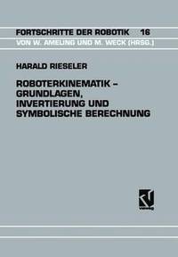 bokomslag Roboterkinematik  Grundlagen, Invertierung und Symbolische Berechnung