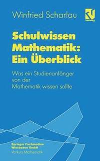 bokomslag Schulwissen Mathematik: Ein berblick