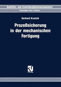 bokomslag Prozesicherung in der mechanischen Fertigung