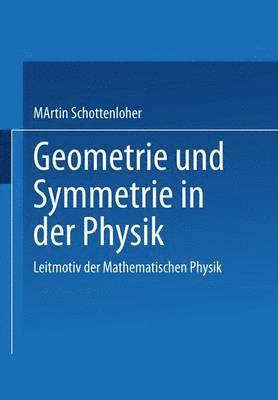bokomslag Geometrie und Symmetrie in der Physik
