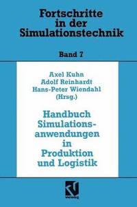 bokomslag Handbuch Simulationsanwendungen in Produktion und Logistik