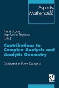 bokomslag Contributions to Complex Analysis and Analytic Geometry
