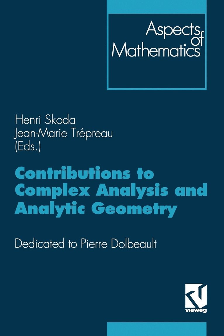 Contributions to Complex Analysis and Analytic Geometry 1