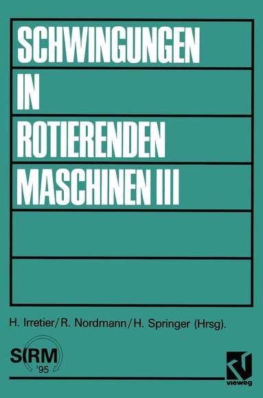 bokomslag Schwingungen in rotierenden Maschinen III