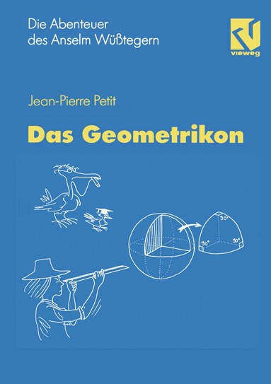 Jean-Pierre Petit - Die Abenteuer des Anselm Wüßtegern, Häftad