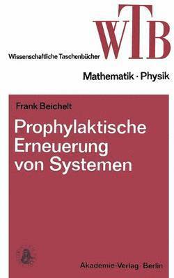 bokomslag Prophylaktische Erneuerung von Systemen