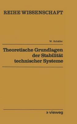 bokomslag Theoretische Grundlagen der Stabilitt technischer Systeme