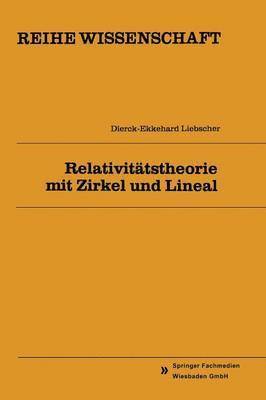 Relativittstheorie mit Zirkel und Lineal 1