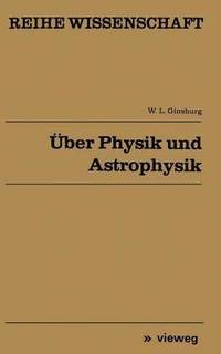 bokomslag ber Physik und Astrophysik