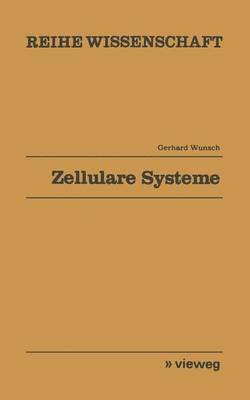 Zellulare Systeme 1