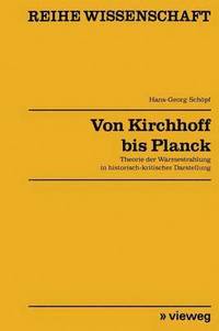 bokomslag Von Kirchhoff bis Planck