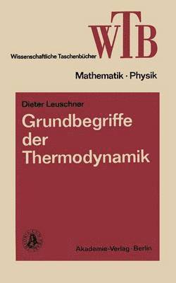 Grundbegriffe der Thermodynamik