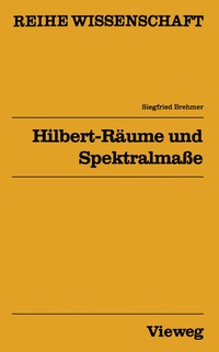 bokomslag Hilbert-Räume und Spektralmaße